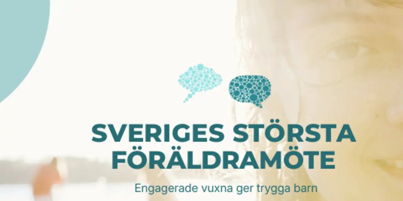 Texten Sveriges största föräldramöte visas med en bakgrund av ett suddigt ansikte och natur.